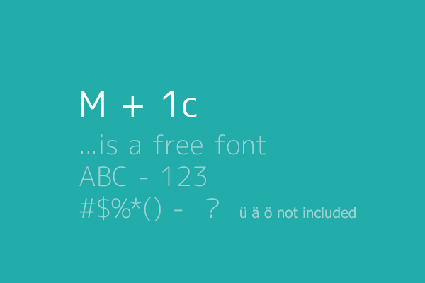 M+ 1c font