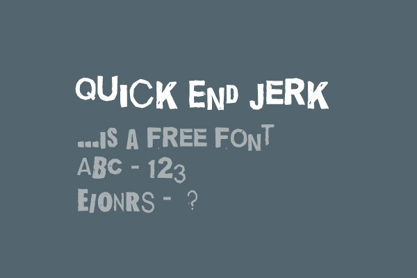 Quick End Jerk font